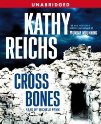 Cross Bones (Temperance Brennan Novels) by Kathy Reichs Paperback Book