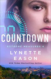 Countdown: (Heart-Pounding Romantic Thriller Book with Mystery and Suspense) by Lynette Eason Paperback Book