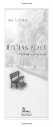 Resting Place: A Personal Guide to Spiritual Retreats by Jane Rubietta Paperback Book