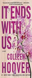 It Ends with Us by Colleen Hoover Paperback Book