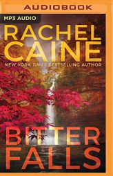 Bitter Falls (Stillhouse Lake) by Rachel Caine Paperback Book