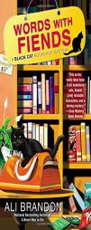 Words with Fiends by Ali Brandon Paperback Book