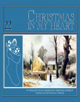Christmas In My Heart V22 by Joe L. Wheeler Paperback Book