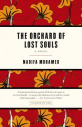 The Orchard of Lost Souls by Nadifa Mohamed Paperback Book