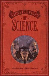 Five Fists of Science (New Edition) by Matt Fraction Paperback Book