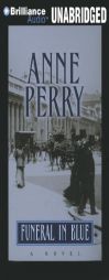 Funeral in Blue (William Monk) by Anne Perry Paperback Book