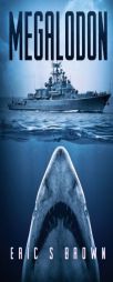 Megalodon by Eric S. Brown Paperback Book