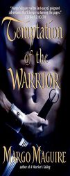 Temptation of the Warrior by Margo Maguire Paperback Book