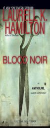Blood Noir (Anita Blake, Vampire Hunter) by Laurell K. Hamilton Paperback Book