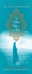 The Other Side of the Sky: A Memoir by Farah Ahmedi Paperback Book