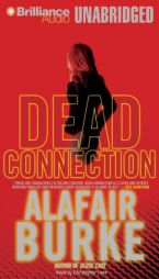 Dead Connection by Alafair Burke Paperback Book