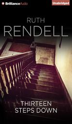 Thirteen Steps Down by Ruth Rendell Paperback Book