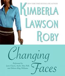 Changing Faces (Roby, Kimberla Lawson) by Kimberla Lawson Roby Paperback Book