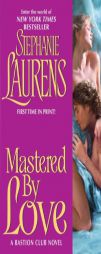 Mastered By Love by Stephanie Laurens Paperback Book