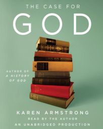 The Case for God by Karen Armstrong Paperback Book