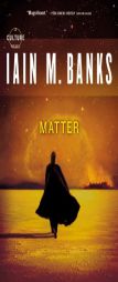 Matter by Iain M. Banks Paperback Book
