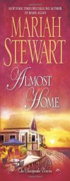 The Chesapeake Diaries: Almost Home by Mariah Stewart Paperback Book