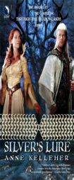 Silver's Lure by Anne Kelleher Paperback Book