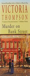 Murder on Bank Street (Gaslight Mystery) by Victoria Thompson Paperback Book