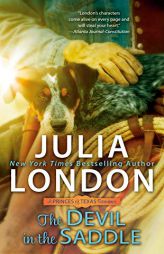 The Devil in the Saddle by Julia London Paperback Book