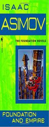 Foundation and Empire (Foundation Novels) by Isaac Asimov Paperback Book