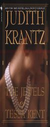 The Jewels of Tessa Kent by Judith Krantz Paperback Book