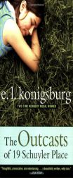 The Outcasts of 19 Schuyler Place by E. L. Konigsburg Paperback Book