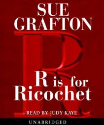 R is for Ricochet by Sue Grafton Paperback Book