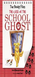 The Case of the School Ghost (Buddy Files) by Dori Hillestad Butler Paperback Book