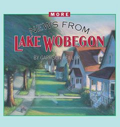 More News from Lake Wobegon by Garrison Keillor Paperback Book