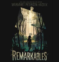 Remarkables by Margaret Peterson Haddix Paperback Book