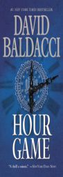Hour Game (King & Maxwell) by David Baldacci Paperback Book