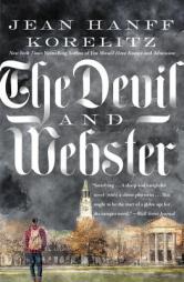 The Devil and Webster by Jean Hanff Korelitz Paperback Book