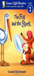 The Fox and the Stork by Gerald McDermott Paperback Book