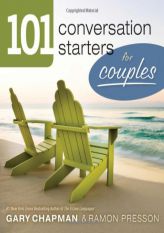 101 Conversation Starters for Couples by Gary D. Chapman Paperback Book