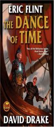 The Dance of Time (Belisarius) by Eric Flint Paperback Book