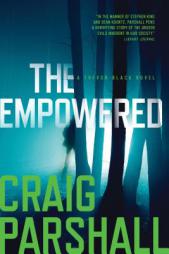 The Empowered by Craig Parshall Paperback Book