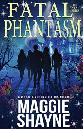Fatal Phantasm by Maggie Shayne Paperback Book