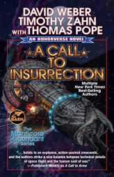 A Call to Insurrection (4) (Manticore Ascendant) by David Weber Paperback Book