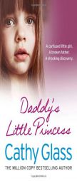 Daddy S Little Princess by Cathy Glass Paperback Book