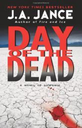 Day of the Dead by J. A. Jance Paperback Book
