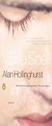 The Spell by Alan Hollinghurst Paperback Book