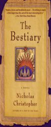 The Bestiary by Nicholas Christopher Paperback Book
