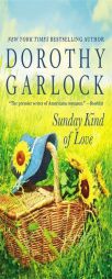 Sunday Kind of Love by Dorothy Garlock Paperback Book