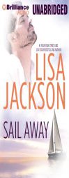 Sail Away: A Selection from Abandoned by Lisa Jackson Paperback Book