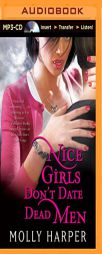 Nice Girls Don't Date Dead Men (Jane Jameson) by Molly Harper Paperback Book