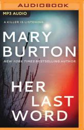 Her Last Word by Mary Burton Paperback Book