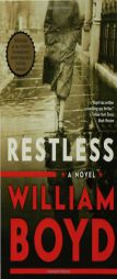 Restless by William Boyd Paperback Book