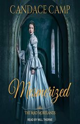 Mesmerized (The Mad Morelands Series) by Candace Camp Paperback Book