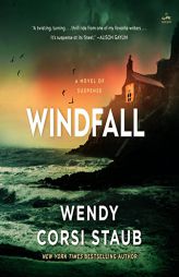 Windfall: A Novel of Suspense by Wendy Corsi Staub Paperback Book